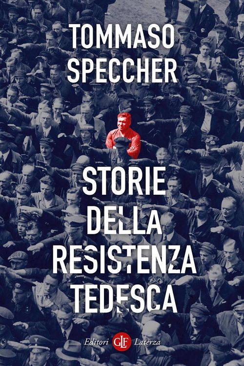 Storie della resistenza tedesca 